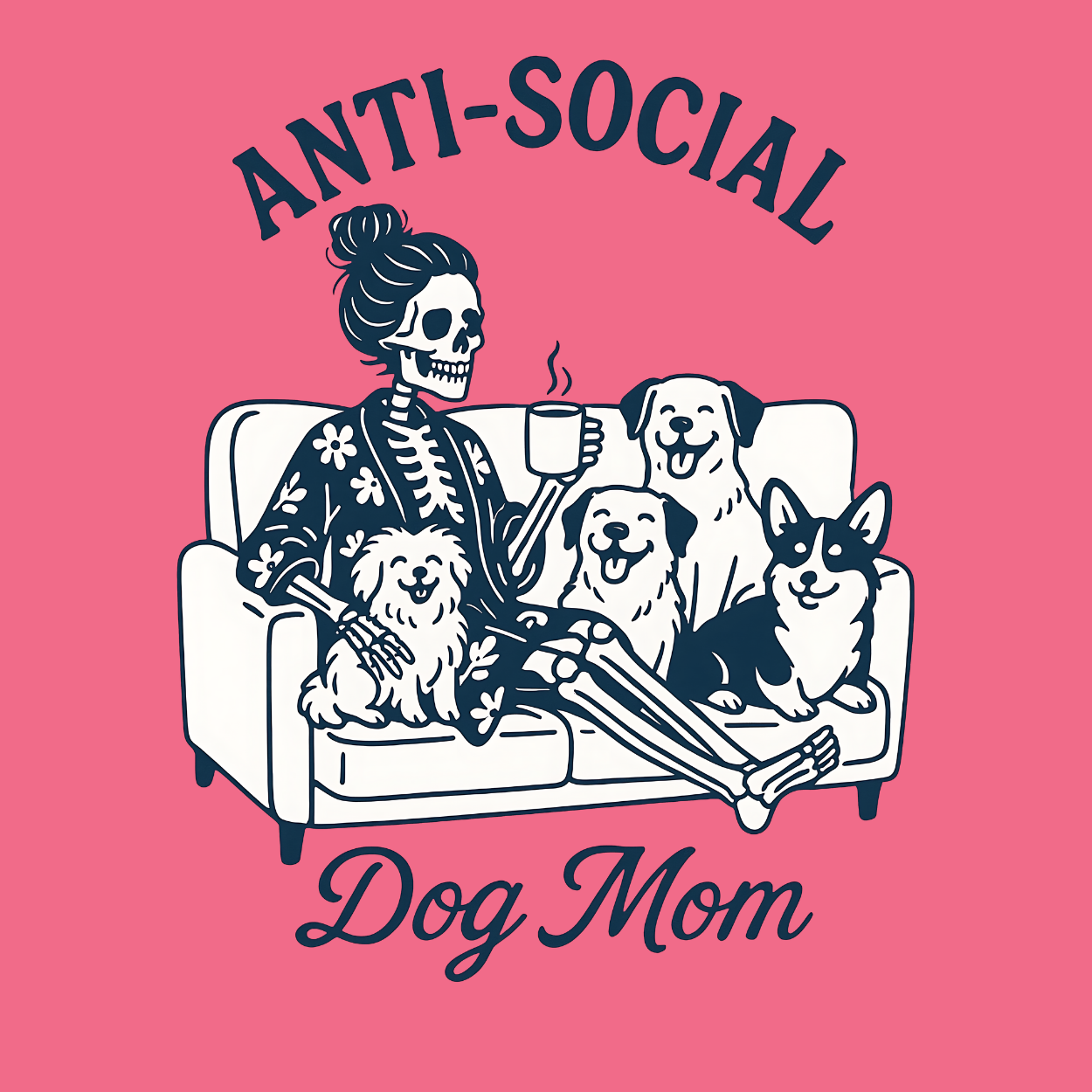 Dog or cat themed humorous novelty, funny fridge magnet. Skeleton sitting on a couch with dogs and 'Anti-Social Dog Mom' text on a pink background. Dog Magnet