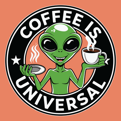 Cryptid fridge magnet with Bigfoot, alien, or Nessie design from the MYTHICAL MISFITS ReadyWhims Collection. Alien holding a coffee cup with 'Coffee is Universal' text on an orange background. Alien Magnet, Coffee Magnet