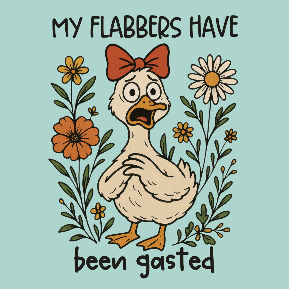Novelty Fridge Magnet - Cartoon duck with a bow surrounded by flowers on a light blue background with humorous text "My Flabbers Have Been Gasted"