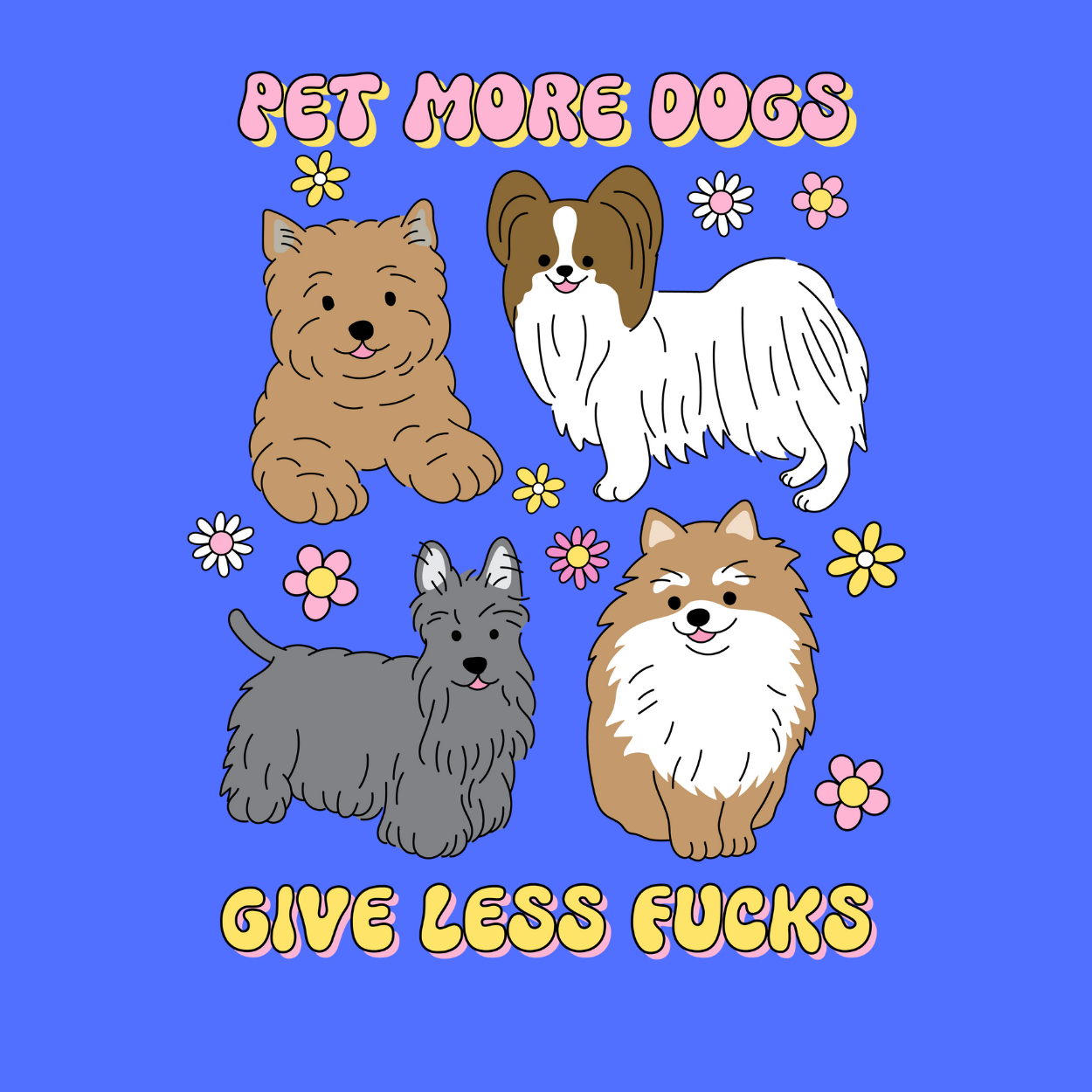 Dog or cat themed humorous novelty, funny fridge magnet. Four cartoon dogs on a blue background with text 'Pet More Dogs, Give Less Fucks'.