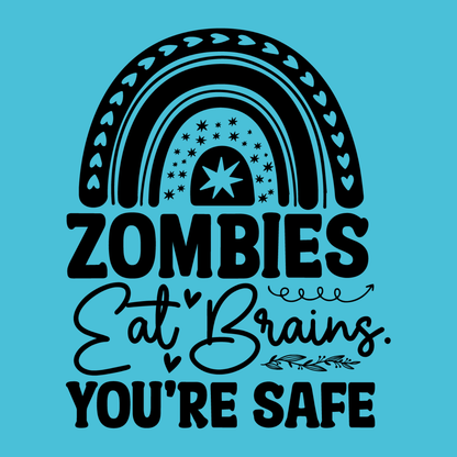 Sarcastic and funny custom fridge magnet with witty quote, pre-designed magnet from SNARK TANK ReadyWhims Collection - Zombies Eat Brains, Don't Worry You're Safe